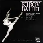 The KIROV BALLET - CLASSIC BALLET NIGHT