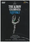 The KIROV BALLET - The Kirov Celebrates Nijinsky