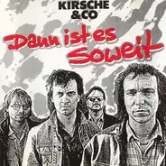 Kirsche & Co. - Dann ist es soweit