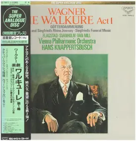 Richard Wagner - Die Walküre Act One Complete / Götterdämmerung