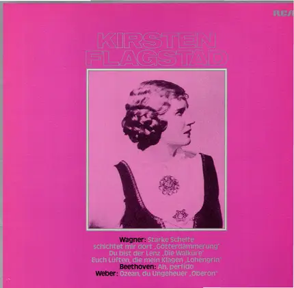 Kirsten Flagstad / Ormandy - Wagner: Immolation Scene And Arias By Wagner, Beethoven, Weber