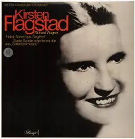 kirsten flagstad - Richard Wagner: Heil dir, Sonne!; Starke Scheite schichtet mir dort.