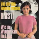 7inch Vinyl Single - Kirsti Sparboe - Von Mir Aus Kann Es Regnen / Wie Ein Wunder Kam Die Liebe