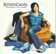 Kirstin Candy - Another Sweet Mess