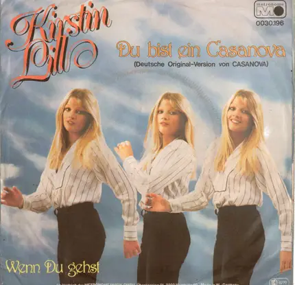 Kirstin Lill - Du Bist Ein Casanova (Deutsche Original-Version von Casanova)