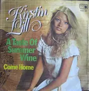 7inch Vinyl Single - Kirstin Lill - A Taste Of Summer Wine