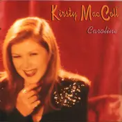 Kirsty MacColl - Caroline