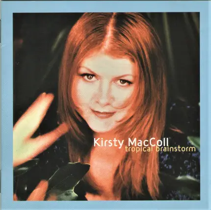 Kirsty MacColl - Tropical Brainstorm