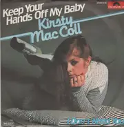 Kirsty MacColl - Keep Your Hands Off My Baby