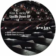 Kisk & Jacky 0 - Upside Down EP