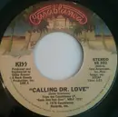 7inch Vinyl Single - Kiss - Calling Dr. Love