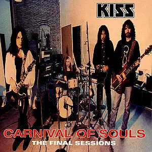 Kiss - Carnival Of Souls