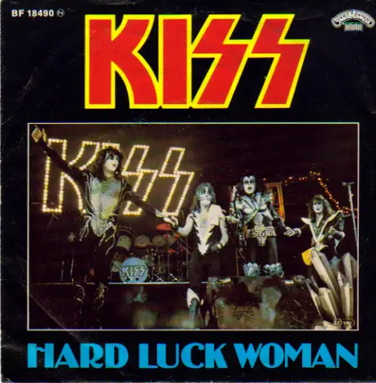 Kiss - Hard Luck Woman / Mr. Speed
