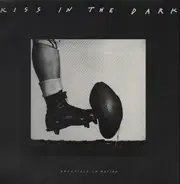 Kiss In The Dark - Backfield In Motion