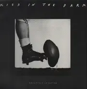 Kiss In The Dark - Backfield In Motion