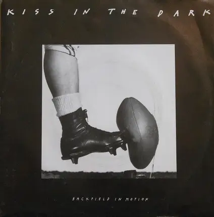 Kiss In The Dark - Backfield In Motion