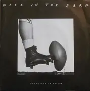 7inch Vinyl Single - Kiss In The Dark - Backfield In Motion