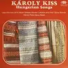 LP - Kiss Károly - Hungarian Songs