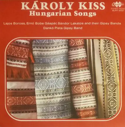 Kiss Károly - Hungarian Songs