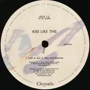 12inch Vinyl Single - Kiss Like This - Faith In You