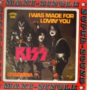 12inch Vinyl Single - Kiss - I Was Made For Lovin' You / Charisma