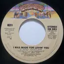 7inch Vinyl Single - Kiss - I Was Made For Lovin' You / Hard Times