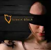 CD - Kissin' Black - Heart Over Head - Digipak