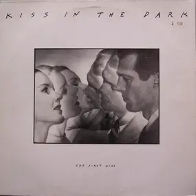 Kiss In The Dark - The First Kiss