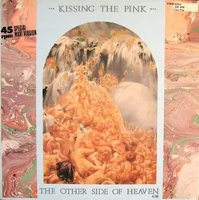 Kissing the Pink - The Other Side of Heaven