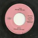 7inch Vinyl Single - Kissing The Pink - Maybe This Day