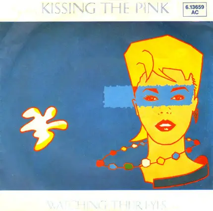 Kissing The Pink - Watching Their Eyes