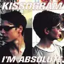 12inch Vinyl Single - Kissogram - I'm Absolute