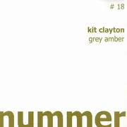 12inch Vinyl Single - Kit Clayton - Grey Amber