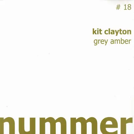 Kit Clayton - GREY AMBER