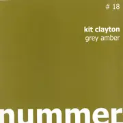 12inch Vinyl Single - Kit Clayton - Grey Amber