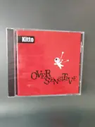 CD - Kitto - Over Sensitve
