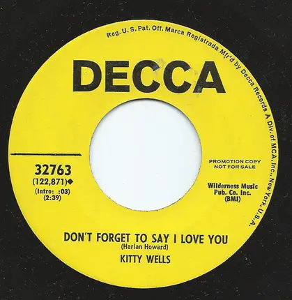 Kitty Wells - That Ain't A Woman's Way / Don't Forget To Say I Love You