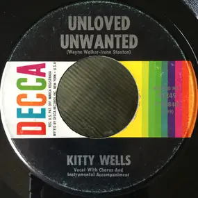 Kitty Wells - Unloved Unwanted / Au Revoir