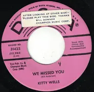 Kitty Wells - We Missed You / Wicked World