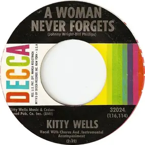 Kitty Wells - A Woman Never Forgets