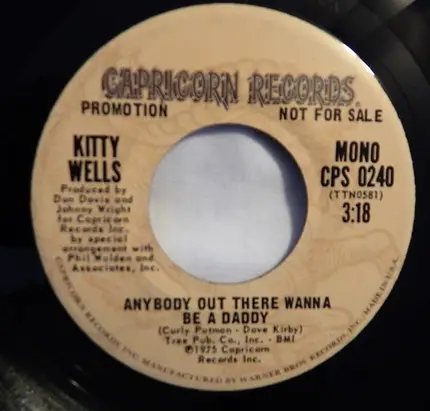 Kitty Wells - Anybody Out There Wanna Be A Daddy