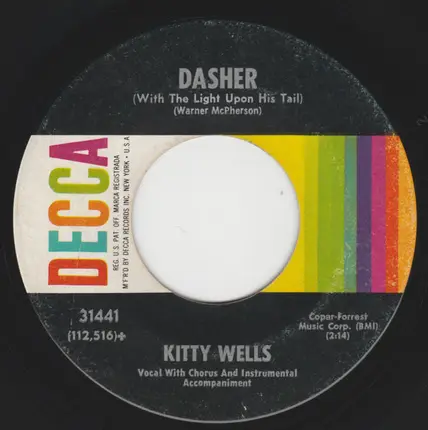 Kitty Wells - Christmas Ain't Like Christmas Anymore / Dasher (With A Light Upon His Tail)