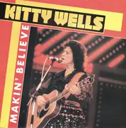 LP - Kitty Wells - Makin´ Believe