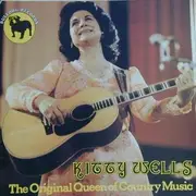 LP - Kitty Wells - The original Queen of Country Music
