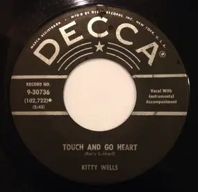 Kitty Wells - Touch And Go Heart / He's Lost His Love For Me