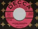 7inch Vinyl Single - Kitty Wells - Unloved Unwanted / Au Revoir