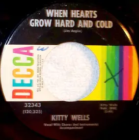 Kitty Wells - When Hearts Grow Hard And Cold / Gypsy King