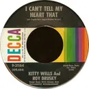 7inch Vinyl Single - Kitty Wells And Roy Drusky - I Can't Tell My Heart That / When Do You Love Me