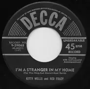 Kitty Wells And Red Foley - I'm A Stranger In My Home / One By One