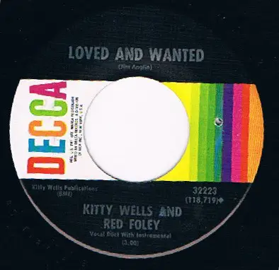 Kitty Wells And Red Foley - Loved And Wanted / Living As Strangers